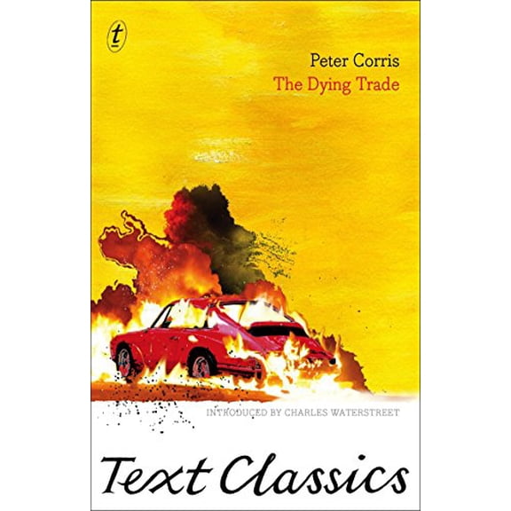 Pre-Owned The Dying Trade (Paperback) 1921922176 9781921922176