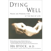 Dying Well, Paperback