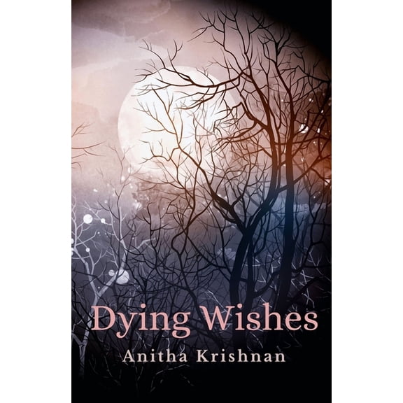 Dying Wishes, (Paperback)