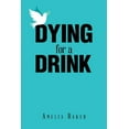 thumbnail image 1 of Dying for a Drink, 1 of 1