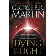 Dying of the Light : A Novel (Paperback)