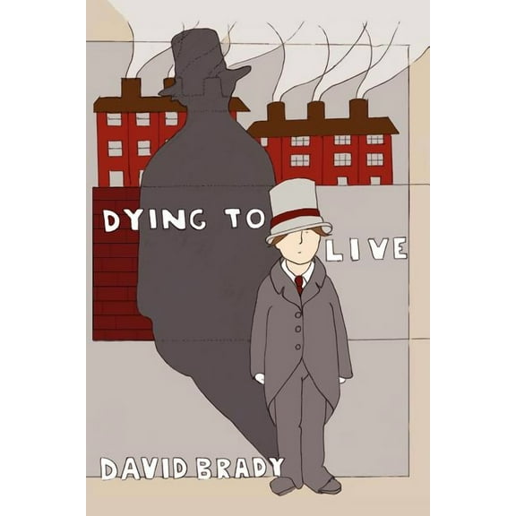 Dying to Live