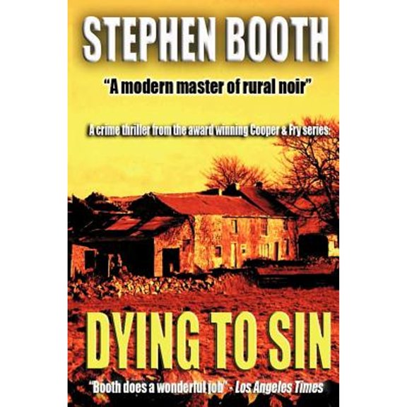 Dying to Sin (Paperback) by Professor Stephen Booth