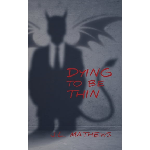 Dying to be Thin, (Paperback)