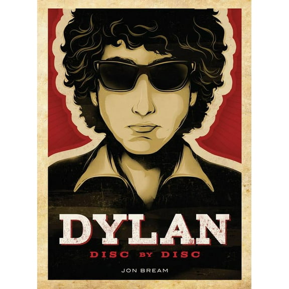 Dylan: Disc by Disc (Hardcover)