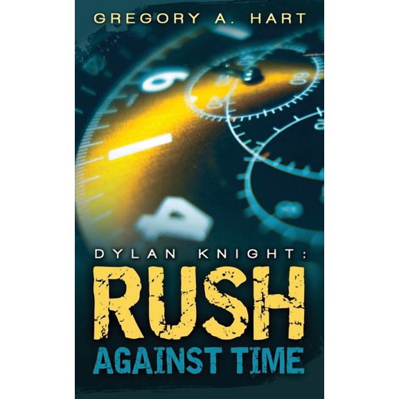 Dylan Knight: Rush Against Time, (Paperback)