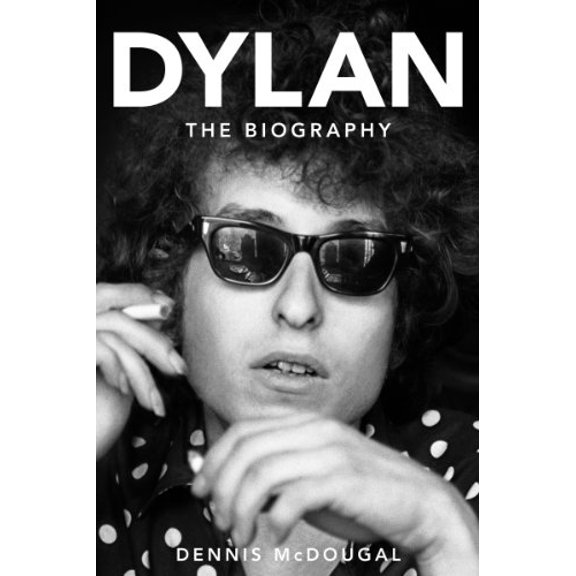 Pre-Owned Dylan: The Biography Paperback