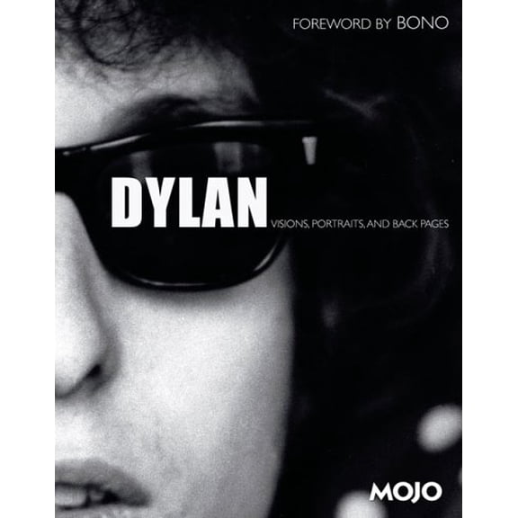 Pre-Owned Dylan: Visions, Portraits, and Back Pages (Hardcover) 0756617189 9780756617189