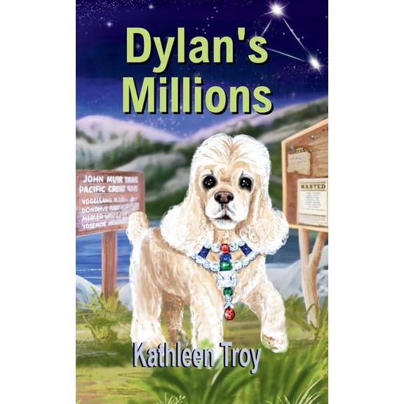 Dylan's Dog Squad Dylan's Millions, Book 6, (Paperback)