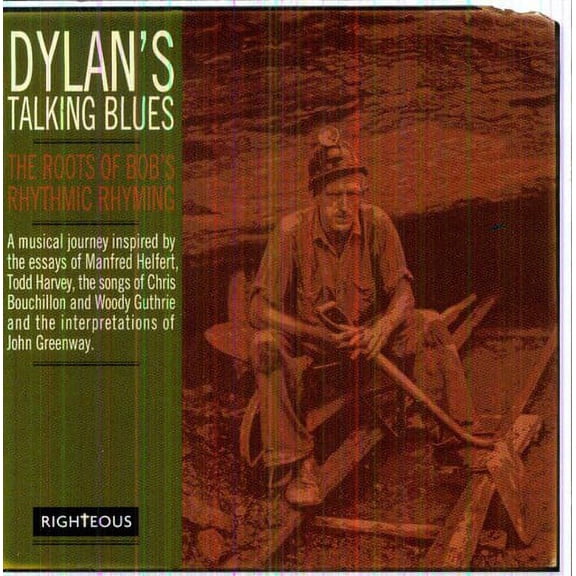 Dylan's Talking Blues: Roots of Bob's Rhythmic (Remaster)