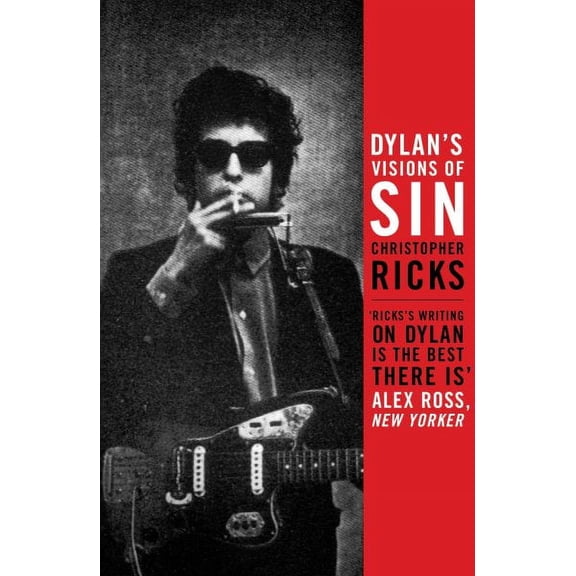 Dylan's Visions of Sin