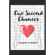 Dylen Our Second Chances, Book 1, Paperback