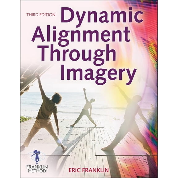 Dynamic Alignment Through Imagery, (Paperback)