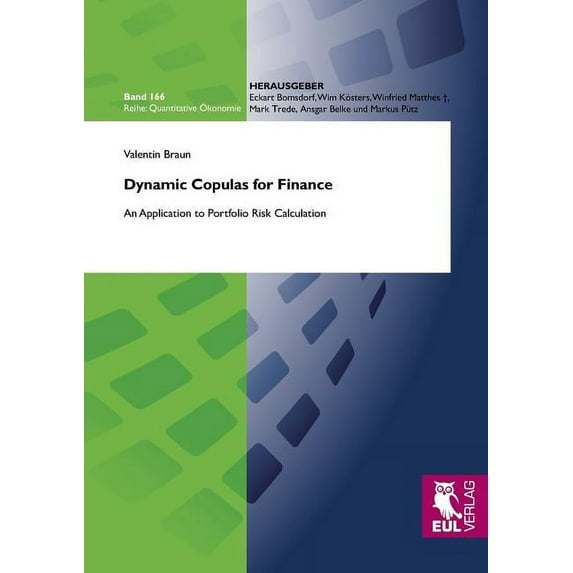 Dynamic Copulas for Finance (Paperback) by Valentin Braun