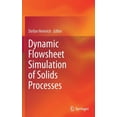 thumbnail image 1 of Dynamic Flowsheet Simulation of Solids Processes, (Hardcover), 1 of 1