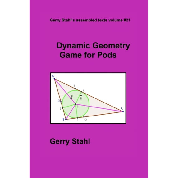 Dynamic Geometry Game for Pods, (Paperback)