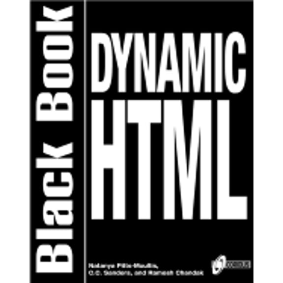Pre-Owned Dynamic HTML Black Book (Paperback) by Natanya Pitts-Moultis, Pitts, Jeff Wandling