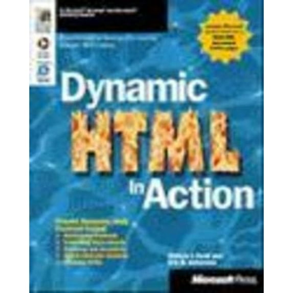 Pre-Owned Dynamic HTML in Action (Paperback) 1572318201 9781572318205