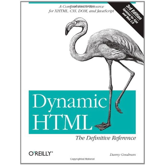 Pre-Owned Dynamic Html: The Definitive Reference: A Comprehensive Resource for Xhtml, Css, Dom, JavaScript (Paperback) 0596527403 9780596527402