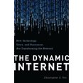 thumbnail image 1 of The Dynamic Internet: How Technology, Users, and Businesses are Transforming the Network, (Hardcover), 1 of 1