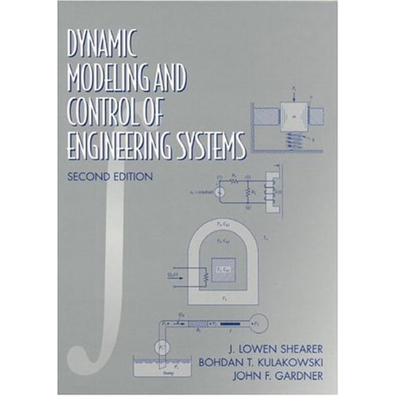 Pre-Owned Dynamic Modeling and Control of Engineering Systems (2nd Edition) (Paperback) 0133564037 9780133564037