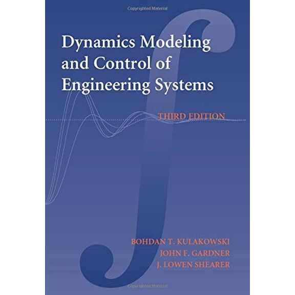 Pre-Owned Dynamic Modeling and Control of Engineering Systems, (Paperback)
