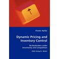 thumbnail image 1 of Dynamic Pricing and Inventory Control - No Backorders under Uncertainty and Competition, (Paperback), 1 of 1