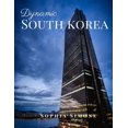 thumbnail image 1 of Dynamic South Korea : A Beautiful Picture Book Photography Coffee Table Photobook Travel Tour Guide Book with Photos of the Spectacular Country and its Cities within Asia. (Paperback), 1 of 1