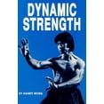 thumbnail image 1 of Pre-Owned Dynamic Strength by Harry Wong (Paperback) 0865680132 9780865680135, 1 of 1
