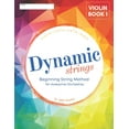 thumbnail image 1 of Dynamic Strings Beginning Strings Method: Violin Book 1 (Paperback) by Abby Beattie, 1 of 1