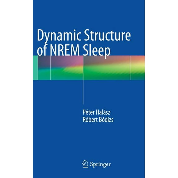 Dynamic Structure of Nrem Sleep, (Hardcover)