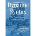 thumbnail image 1 of Dynamic Syntax: The Flow of Language Understanding (Paperback), 1 of 1