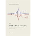 thumbnail image 1 of The Dynamic Universe: Toward a unified picture of physical reality (Paperback) by Tuomo Suntola, 1 of 1