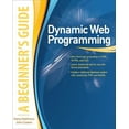 thumbnail image 1 of Dynamic Web Programming: A Beginner's Guide, (Paperback), 1 of 1