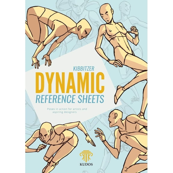 Laurence Casalini,Kibb Dynamic reference sheets. Poses in action for artists and a (Paperback)