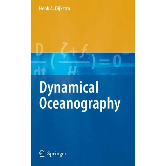Dynamical Oceanography, (Hardcover)