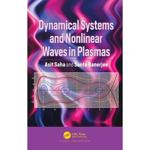 Dynamical Systems and Nonlinear Waves in Plasmas, (Hardcover)