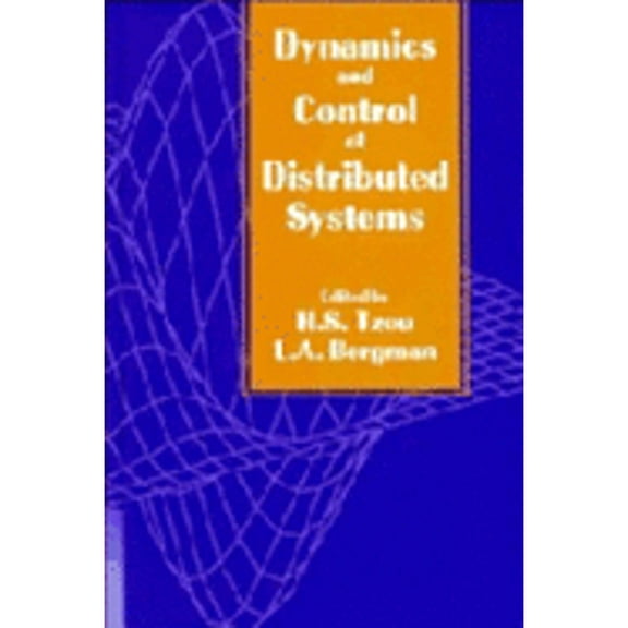 Pre-Owned Dynamics and Control of Distributed Systems (Hardcover) 9780521550741