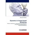 thumbnail image 1 of Dynamics in Image-based Rendering (Paperback), 1 of 1