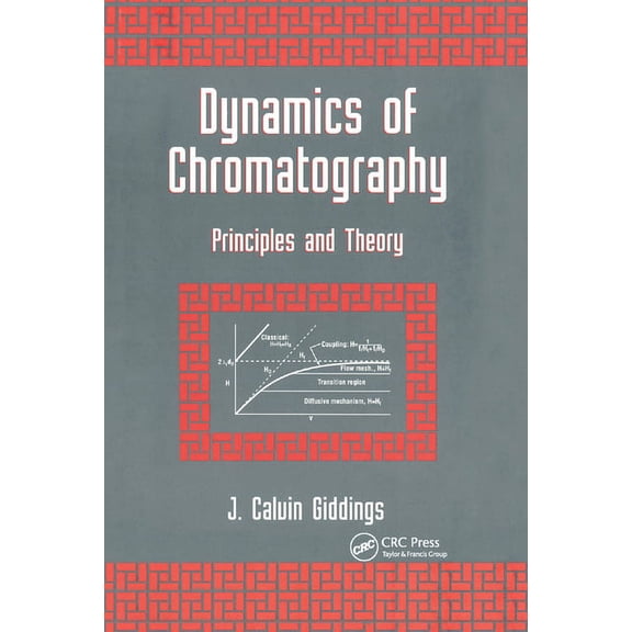 Dynamics of Chromatography: Principles and Theory, (Paperback)