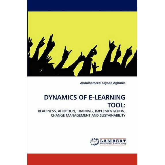Dynamics of E-Learning Tool (Paperback)