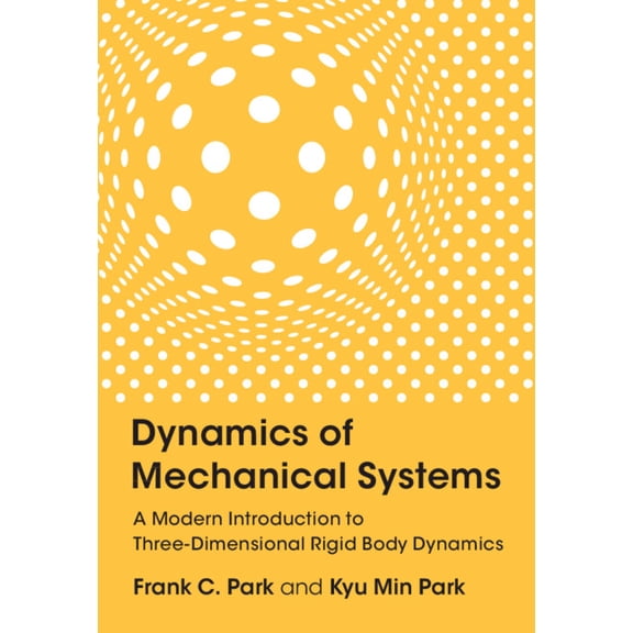 Dynamics of Mechanical Systems, (Hardcover)