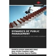 thumbnail image 1 of Dynamics of Public Management (Paperback), 1 of 1