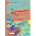 thumbnail image 1 of Dynamics of Virtual Work The Social Meaning of Extra Money: Capitalism and the Commodification of Domestic and Leisure Activities, (Paperback), 1 of 1