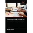 thumbnail image 1 of Dynamika pracy i relacje sily (Paperback), 1 of 1