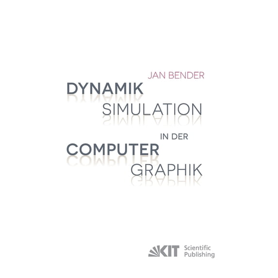 Dynamiksimulation in der Computergraphik (Paperback)