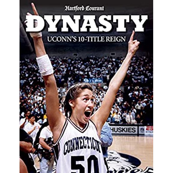Pre-Owned Dynasty: UConn's 10-Title Reign 9781597255684