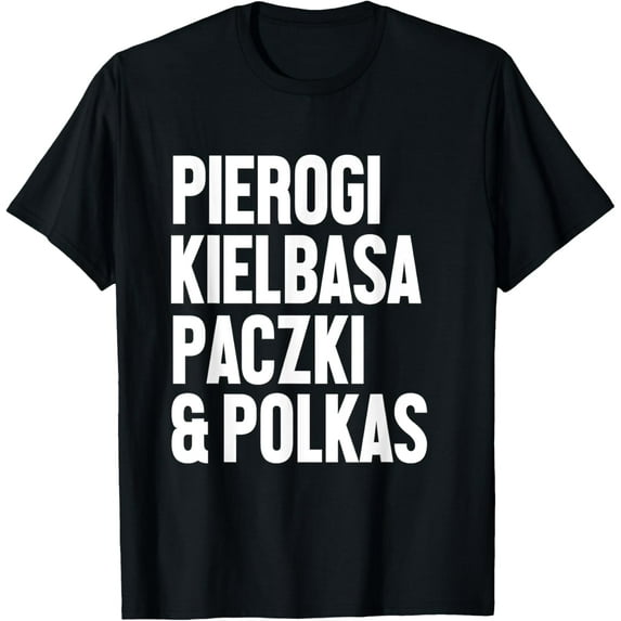 Dyngus Day Shirt Polish Pierogi Kielbasa Paczki and Polkas T-Shirt