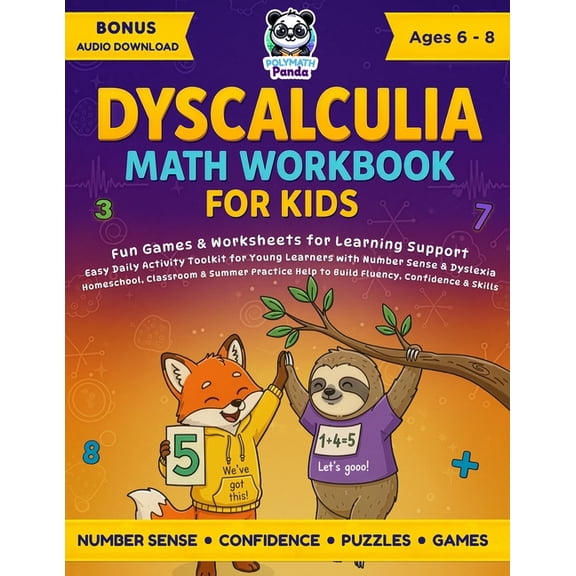 Dyscalculia Math Workbook for Kids Ages 6-8: Fun Games & Worksheets for Learning Support Easy Daily Activity Toolkit for, (Paperback)