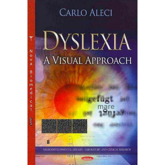 Dyslexia : A Visual Approach